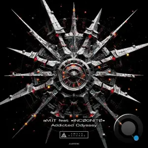 aM.IT ft. 'INCØGNITØ' - Addicted Odyssey (2026)