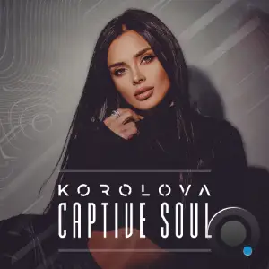 Korolova - Captive Soul 077 (2026-01-05)