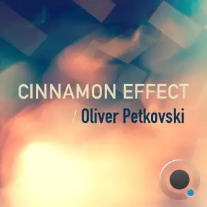 Oliver Petkovski - Cinnamon Effect 059 (2026-01-06)