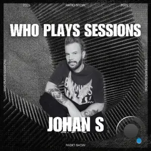 Johan S - Wh0 Plays Sessions 210 (2026-01-06)