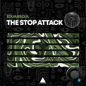 Eduarsoul - The Stop Attack (2026)