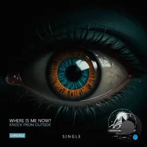 Where Is Me Now? - Knock From Outside (2026)