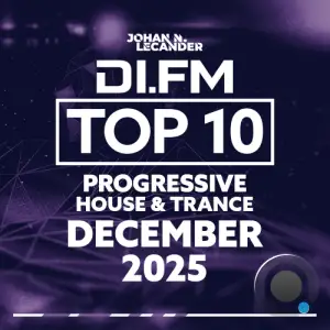 Johan N. Lecander - Di.Fm's Top 10 Progressive House Tracks December 2025 (2026-01-07)