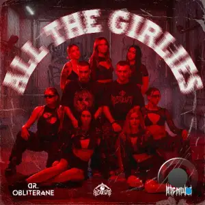 DR. OBLITERANE & MICHUWA - ALL THE GIRLIES (2026)