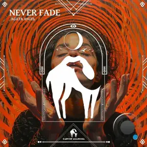 Agata Angel - Never Fade (2026)