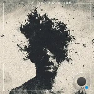^L  - Faith Is a Subscription (2026)