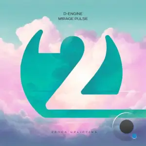 D-Engine - Mirage Pulse (2026)