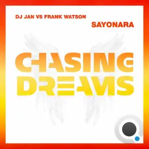 DJ Jan Vs Frank Watson - Sayonara (2026)