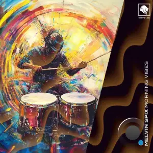 Melvin Spix - Morning Vibes (2026)