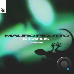 Mauro Picotto & Cafius - Iguana (2026)