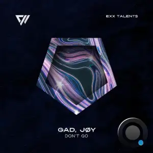 Gad & jøy - Don't Go (2026)