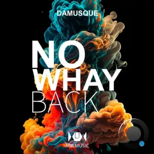 Damusque - No Way Back (2026)