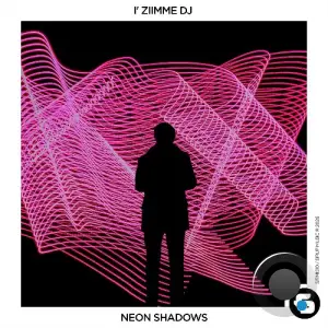 I' ZIIMME DJ - Neon Shadows (2026)