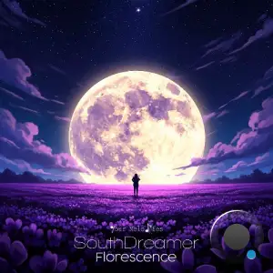 Southdreamer - Florescence (2026)