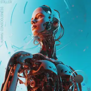 Stiller - Human Consciousness (2026)