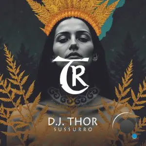 D.J. Thor - Sussurro (2026)