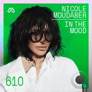 Nicole Moudaber - In The Mood 610 (2026-01-08)