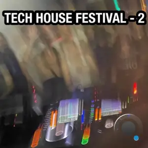 Tech House Festival - 2 (2026)