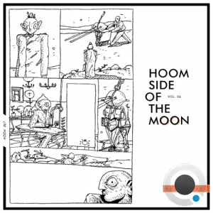 Hoom Side of the Moon, Vol. 06 (2026)