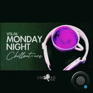 Monday Night Chillouters, Vol.06 (2026)