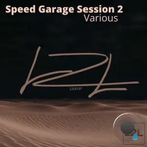 Various - Speed Garage Session 2 (2026)