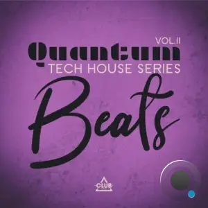 Quantum Beats: Tech House Series, Vol. 11 (2026)