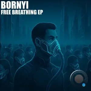 BORNYI - Free Breathing (2026)