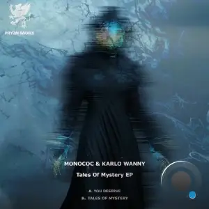 Monococ & Karlo Wanny - Tales of Mystery (2026)