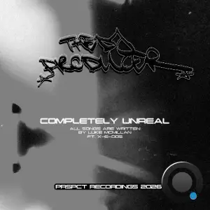 The DJ Producer - Completely Unreal (2026)