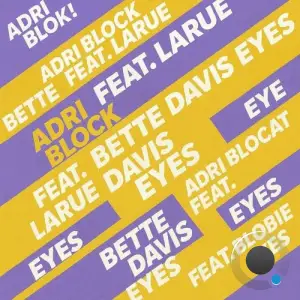 Adri Block feat Larue - Bette Davis Eyes (2026)