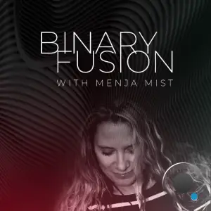 Menja Mist - Binary Fusion 107 (2026-01-09)
