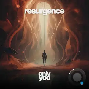 Resurgence - Only You (2026)