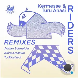 Kermesse, Turu Anasi - Riders Remixes (2026)
