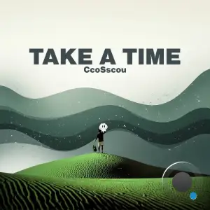 CcoSscou - Take A Time (2026)