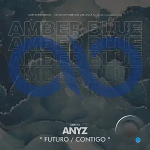 ANYZ - Futuro / Contigo (2026)