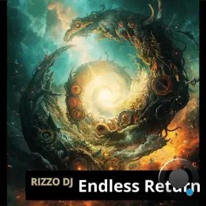Rizzo DJ - Endless Return (2026)