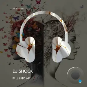 Dj Shock - Fall Into Me (2026)