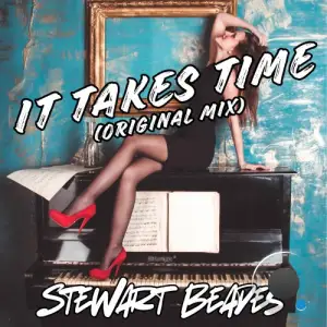 Stewart Beades - It Takes Time (Original Mix) (2026)