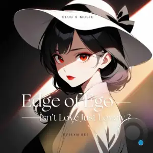 Evelyn Bee - Edge of Ego (2026)