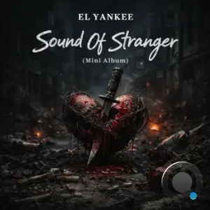 El Yankee - Sound of Stranger (2026)