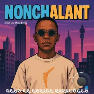 Son of Echelon - Nonchalant (2025)
