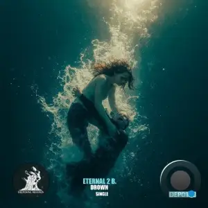 Eternal 2 B. - Drown (2025)