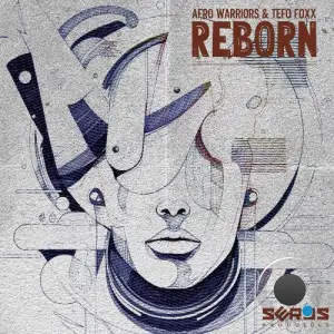 Afro Warriors & Tefo Foxx - Reborn (2025)
