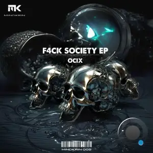 Ocix - F4ck Society (2025)