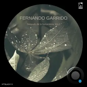 Fernando Garrido - Después De La Naturaleza 2 (2025)
