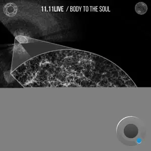 11.11Live - Body to the Soul (2025)