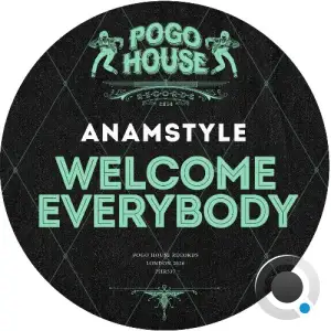 AnAmStyle - Welcome Everybody (2026)