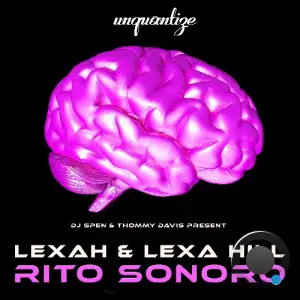 LEXAH And Lexa Hill - Rito Sonoro (2026)