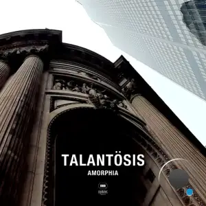 Talantösis - Amorphia (2026)