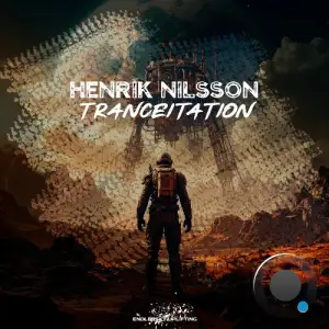 Henrik Nilsson - Tranceitation (2026)